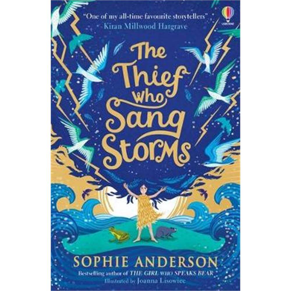 The Thief Who Sang Storms (Paperback) - Sophie Anderson